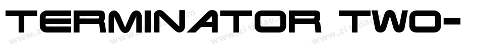 Terminator Two字体转换
